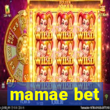 mamae bet